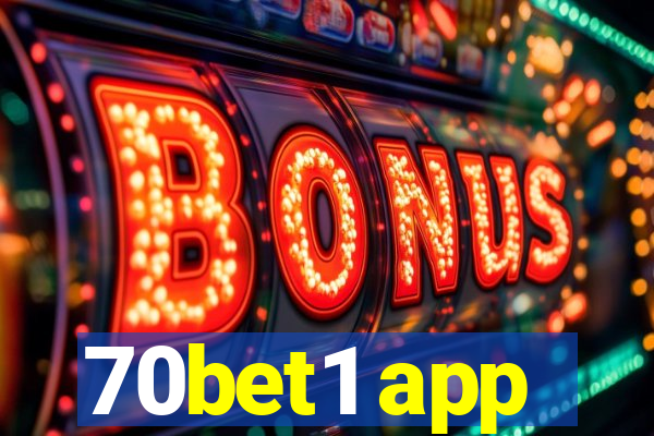70bet1 app
